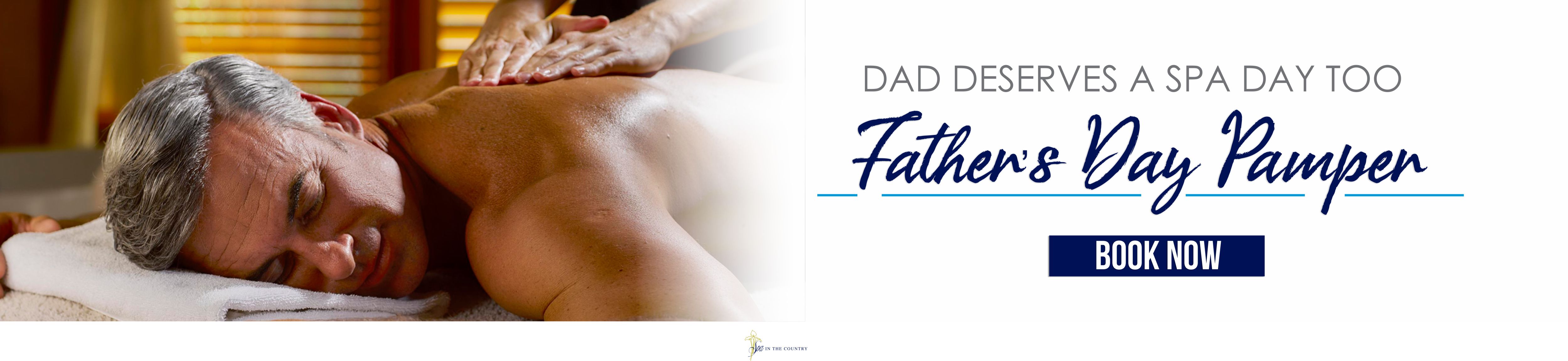 Spa in the Country Fathers Day Treatment Packages for Spas in Gauteng & Rustenburg